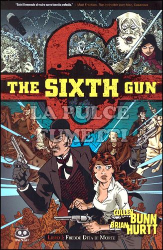 THE SIXTH GUN #     1: FREDDE DITA DI MORTE